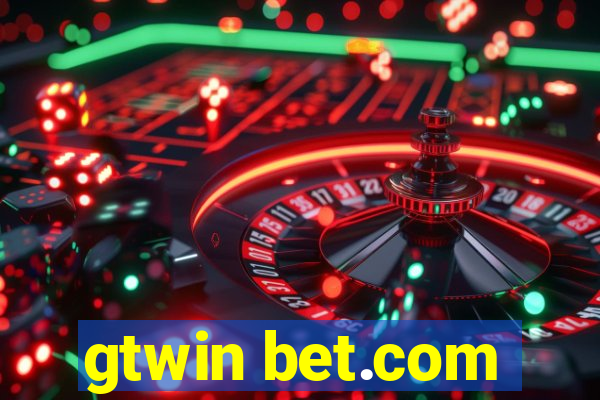 gtwin bet.com